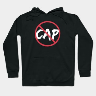 NO CAP | Funny Slang Saying | Teen Speak | Kid Gift Hoodie